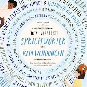 Cover for Nicola Edwards · Total verrückte SPRICHWÖRTER und REDEWENDUNGEN (Innbunden bok) (2021)