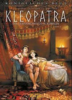 Königliches Blut: Kleopatra. Band 4 - Thierry Gloris - Books - Splitter Verlag - 9783962192396 - March 23, 2022