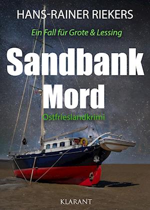 Cover for Hans-Rainer Riekers · Sandbankmord. Ostfrieslandkrimi (Book) (2022)