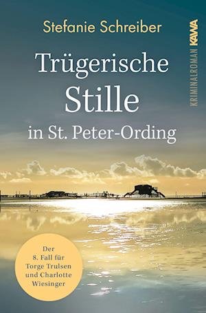 Cover for Stefanie Schreiber · Trügerische Stille in St. Peter-Ording (Paperback Book) (2022)