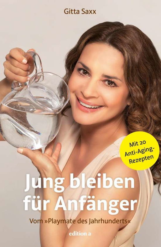 Cover for Saxx · Jung bleiben für Anfänger (Book)