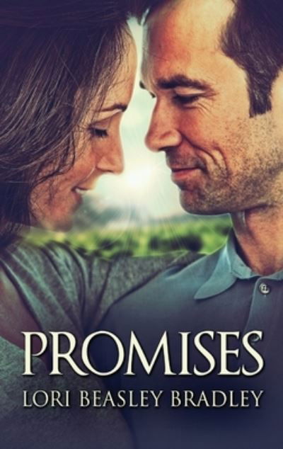 Cover for Lori Beasley Bradley · Promises (Hardcover Book) (2021)