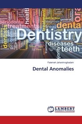 Cover for Jahanimoghadam · Dental Anomalies (Bok) (2018)