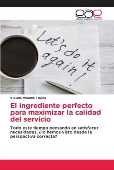 Cover for Trujillo · El ingrediente perfecto para m (Bog) (2020)