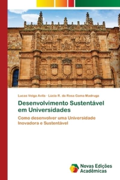 Cover for Lucas Veiga Avila · Desenvolvimento Sustentavel em Universidades (Paperback Book) (2021)
