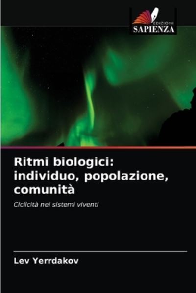 Cover for Lev Yerrdakov · Ritmi biologici (Paperback Book) (2021)
