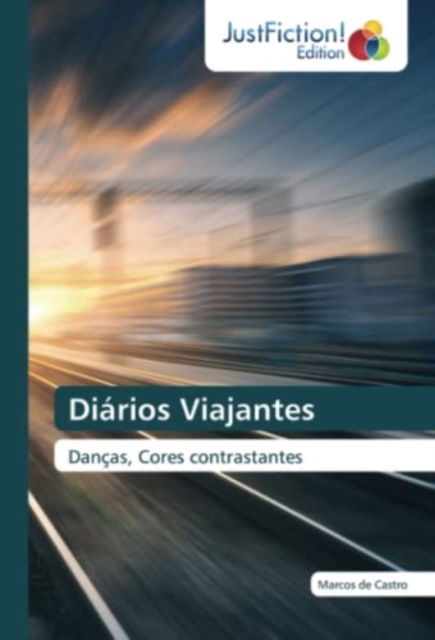 Cover for Marcos de Castro · Diarios Viajantes (Paperback Book) (2021)