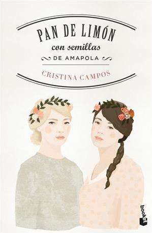 Cover for Campos · Pan de limón con semillas de ama (Book)