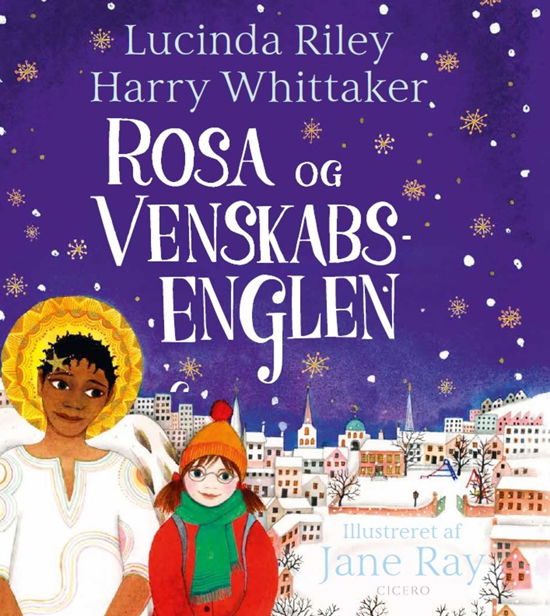 Cover for Lucinda Riley; Harry Whittaker · Englevenner: Rosa og venskabsenglen (Hardcover bog) [1. udgave] (2023)