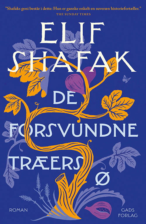 Cover for Elif Shafak · De forsvundne træers ø (Sewn Spine Book) [1.º edición] (2023)