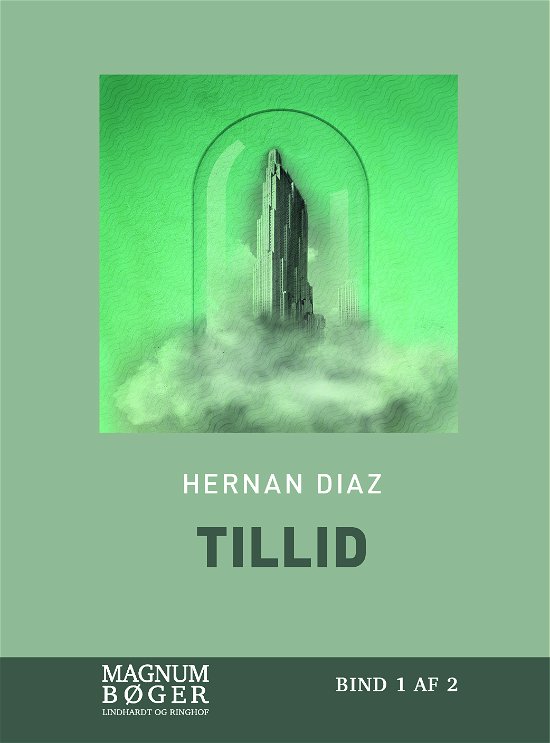 Cover for Hernan Diaz · Tillid (Storskrift) (Bound Book) [2nd edition] (2022)