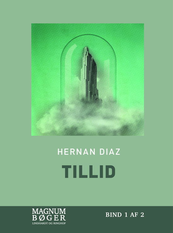 Cover for Hernan Diaz · Tillid (Storskrift) (Bound Book) [2. wydanie] (2022)