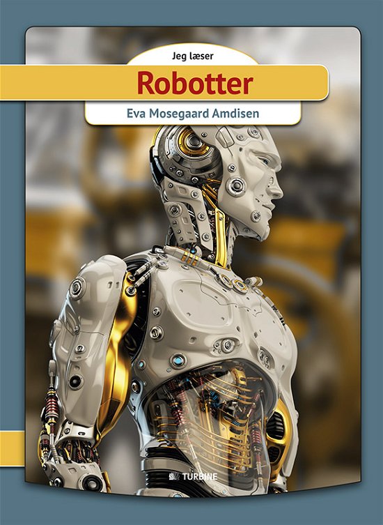 Cover for Eva Mosegaard Amdisen · Jeg læser: Robotter (Hardcover Book) [1th edição] (2017)