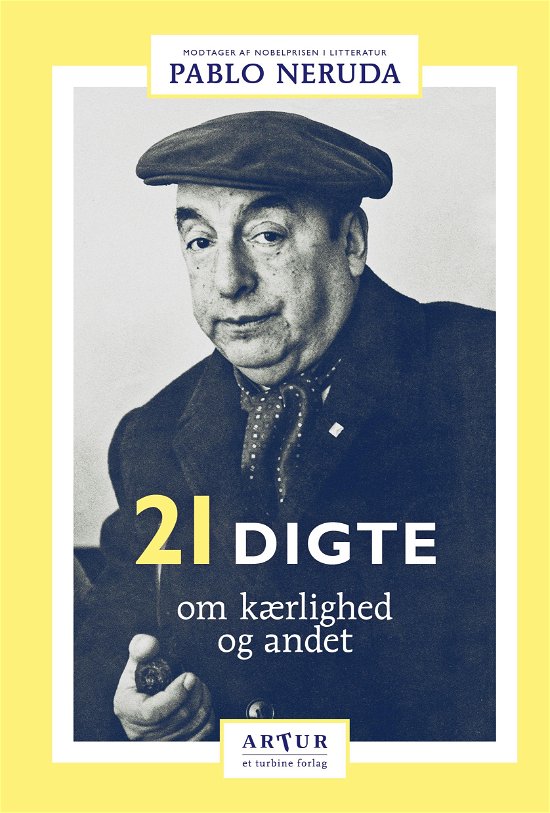 Cover for Pablo Neruda · 21 digte (Hæftet bog) [1. udgave] (2018)