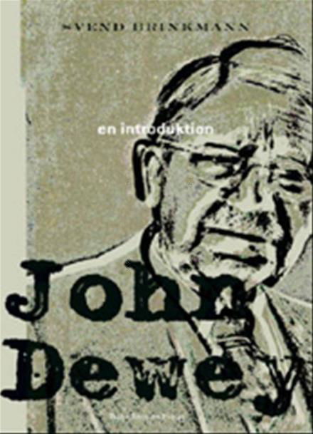 Cover for Svend Brinkmann · John Dewey (Sewn Spine Book) [1º edição] (2006)