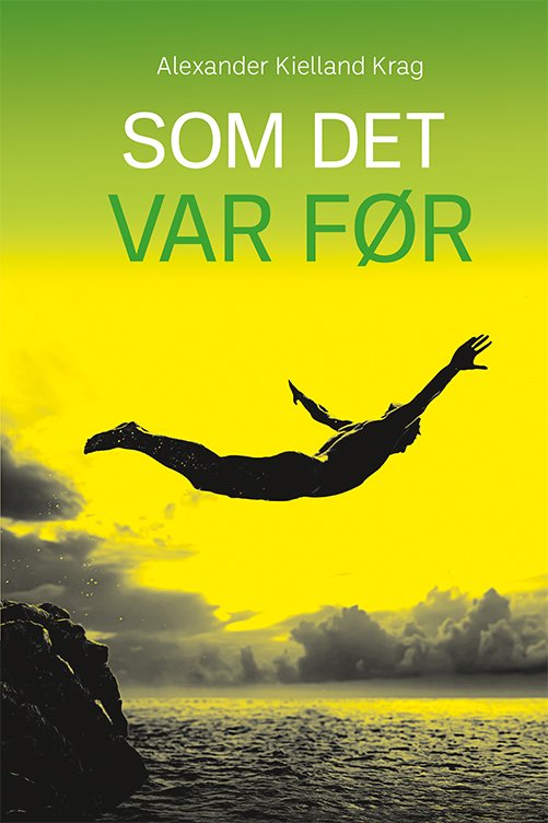 Cover for Alexander Kielland Krag · Som det var før (Hardcover Book) [1st edition] (2022)