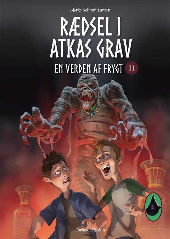 Cover for Bjarke Schjødt Larsen · En Verden af Frygt: Rædsel i Atkas grav (Gebundenes Buch) [1. Ausgabe] (2022)