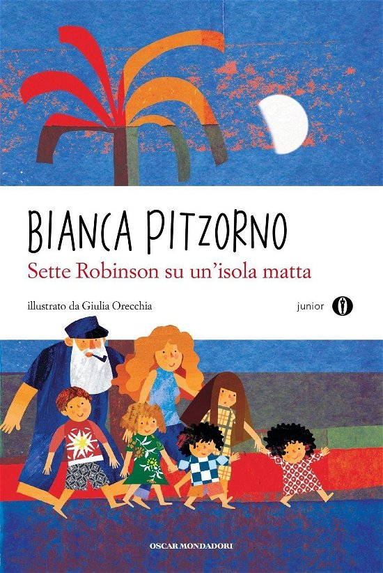 Cover for Bianca Pitzorno · Sette Robinson Su Un'isola Matta (Book)