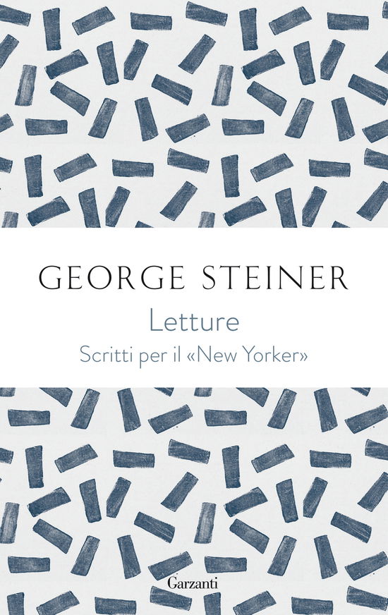 Cover for George Steiner · Letture. George Steiner Sul New Yorker (Buch)