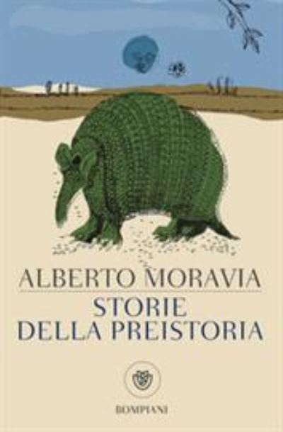 Cover for Alberto Moravia · Storie della preistoria (Paperback Book) (2017)