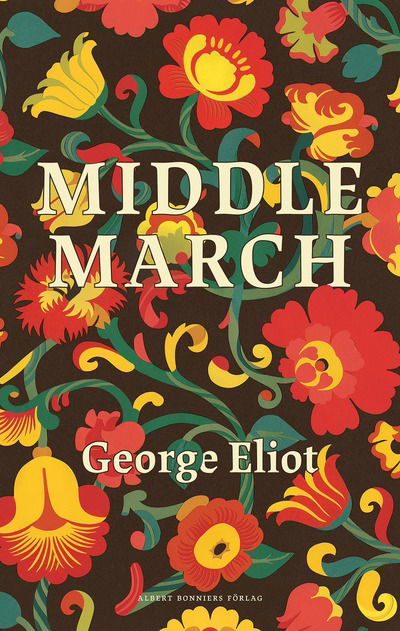 Cover for George Eliot · Middlemarch (Hardcover Book) (2024)