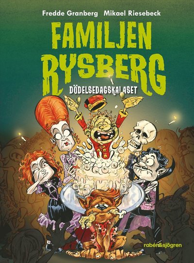 Cover for Fredde Granberg · Dödelsedagskalaset (Hardcover Book) (2024)