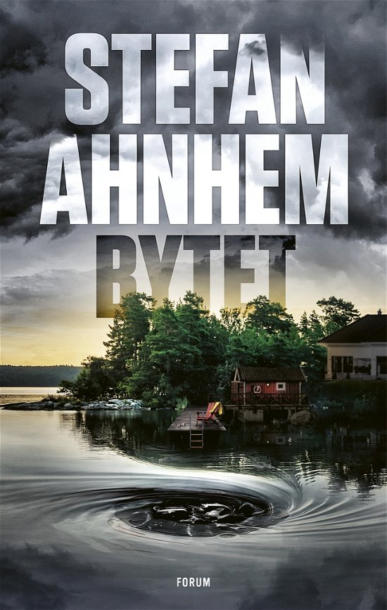 Cover for Stefan Ahnhem · Bytet (Bok) (2023)
