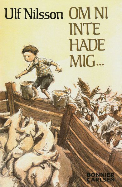 Cover for Ulf Nilsson · Om ni inte hade mig... (ePUB) (2012)