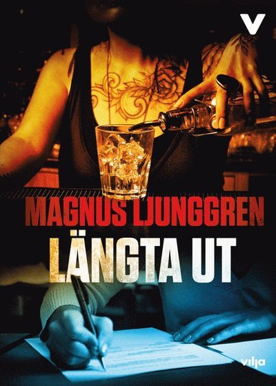 Cover for Magnus Ljunggren · Vad skulle du göra?: Längta ut (Bound Book) (2019)
