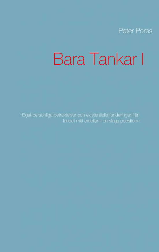 Cover for Porss · Bara Tankar I (Book) (2020)