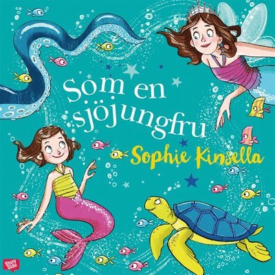 Cover for Sophie Kinsella · Magiska familjen: Som en sjöjungfru (Hörbuch (MP3)) (2020)