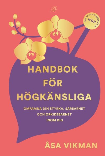 Cover for Åsa Vikman · Handbok för högkänsliga (Indbundet Bog) (2023)