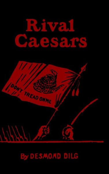 Cover for Arthur Desmond · Rival Caesars (Hardcover Book) (2022)