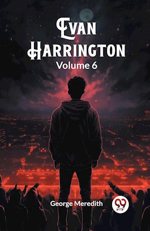 Cover for George Meredith · Evan Harrington Volume 6 (Edition2024) (Paperback Book) (2024)