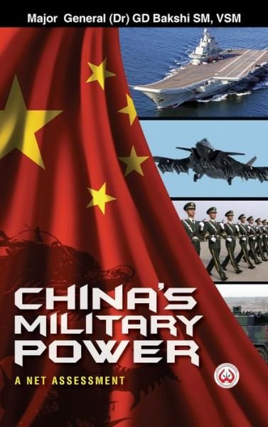 Cover for G D Bakshi · China's Military Power: A Net Assessment (Gebundenes Buch) (2015)
