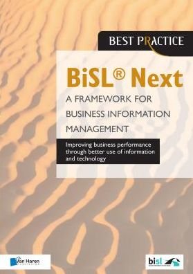Cover for BiSL Next - A Framework for Business Information Management (Hardcover Book) (2017)