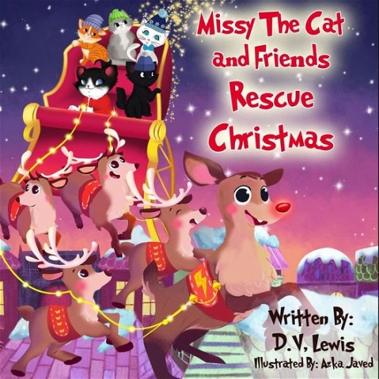 Cover for D V Lewis · Missy The Cat and Friends Rescue Christmas (Paperback Book) (2021)