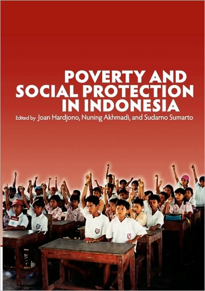 Cover for Akhmadi Hardjono · Poverty and Social Protection in Indonesia (Paperback Book) (2010)