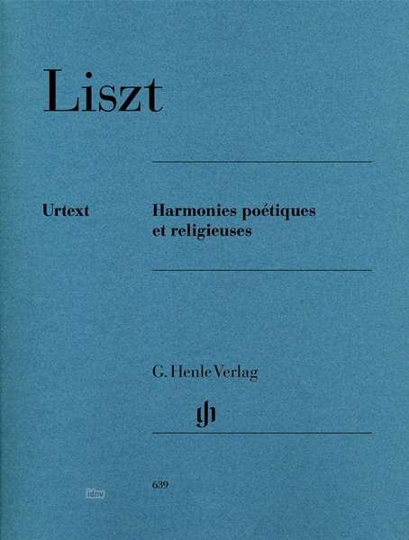 Harmonies poetiques.,Kl.HN639 - F. Liszt - Books - SCHOTT & CO - 9790201806396 - April 6, 2018