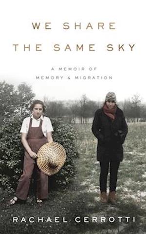 Cover for Rachael Cerrotti · We Share the Same Sky (Paperback Book) (2022)