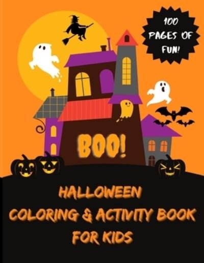 Cover for Foster Books · Halloween Coloring &amp; Activity Book for Kids: Halloween Activity Fun for Kids (Paperback Book) (2021)