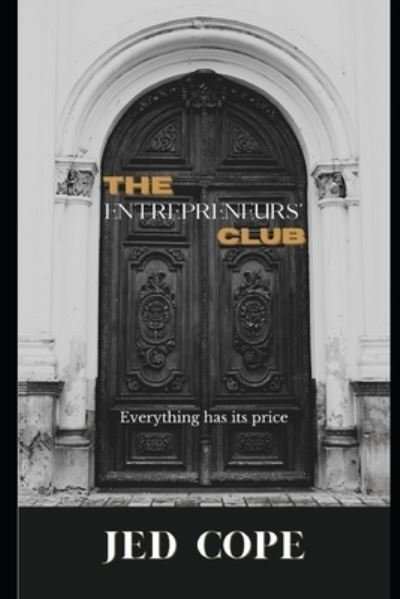 Cover for Jed Cope · The Entrepreneurs' Club (Taschenbuch) (2021)