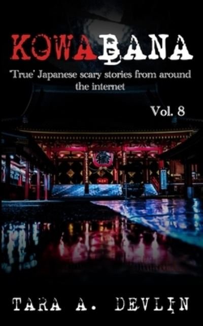Cover for Tara a Devlin · Kowabana (Pocketbok) (2020)