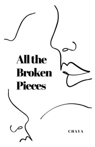 Cover for Chaya Nemiccolo · All the Broken Pieces (Paperback Book) (2020)