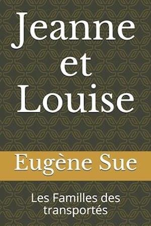 Cover for Eugene Sue · Jeanne et Louise (Paperback Book) (2020)