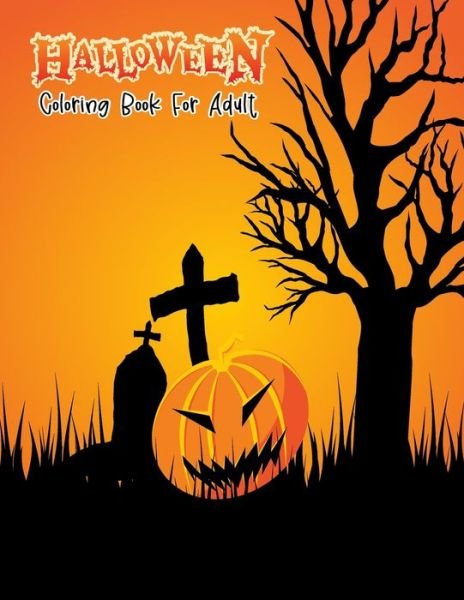 Cover for Ssr Press · Halloween Coloring Book For Adult (Pocketbok) (2020)