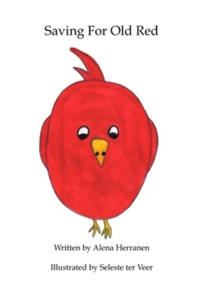 Cover for Alena Herranen · Saving For Old Red (Paperback Book) (2021)
