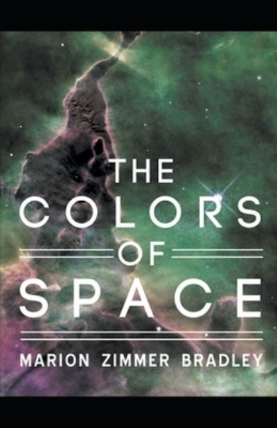 Cover for Marion Zimmer Bradley · The Colors of Space illustrated (Paperback Book) (2021)