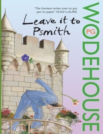 Cover for P G Wodehouse · Leave It to Psmith (Pocketbok) (2021)
