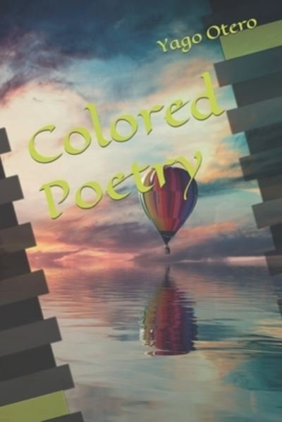 Cover for Yago Otero · Colored Poetry (Paperback Bog) (2022)